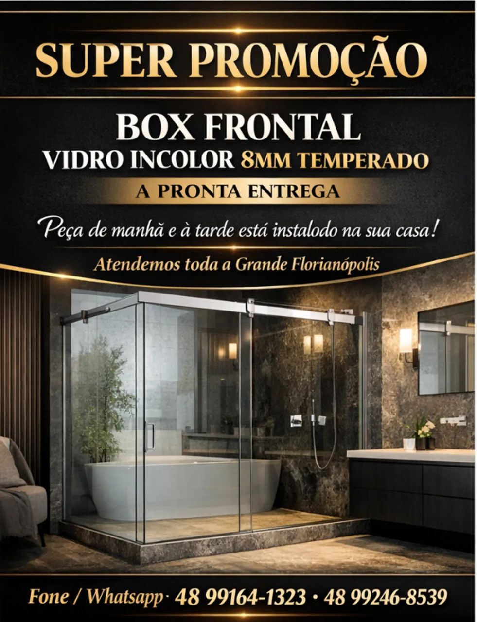 BOX INCOLOR 8MM TEMPERADO - INSTALAÇÃO NO MESMO DIA
