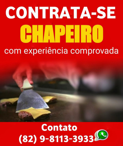 Contrata-se chapeiro com experiência comprovada