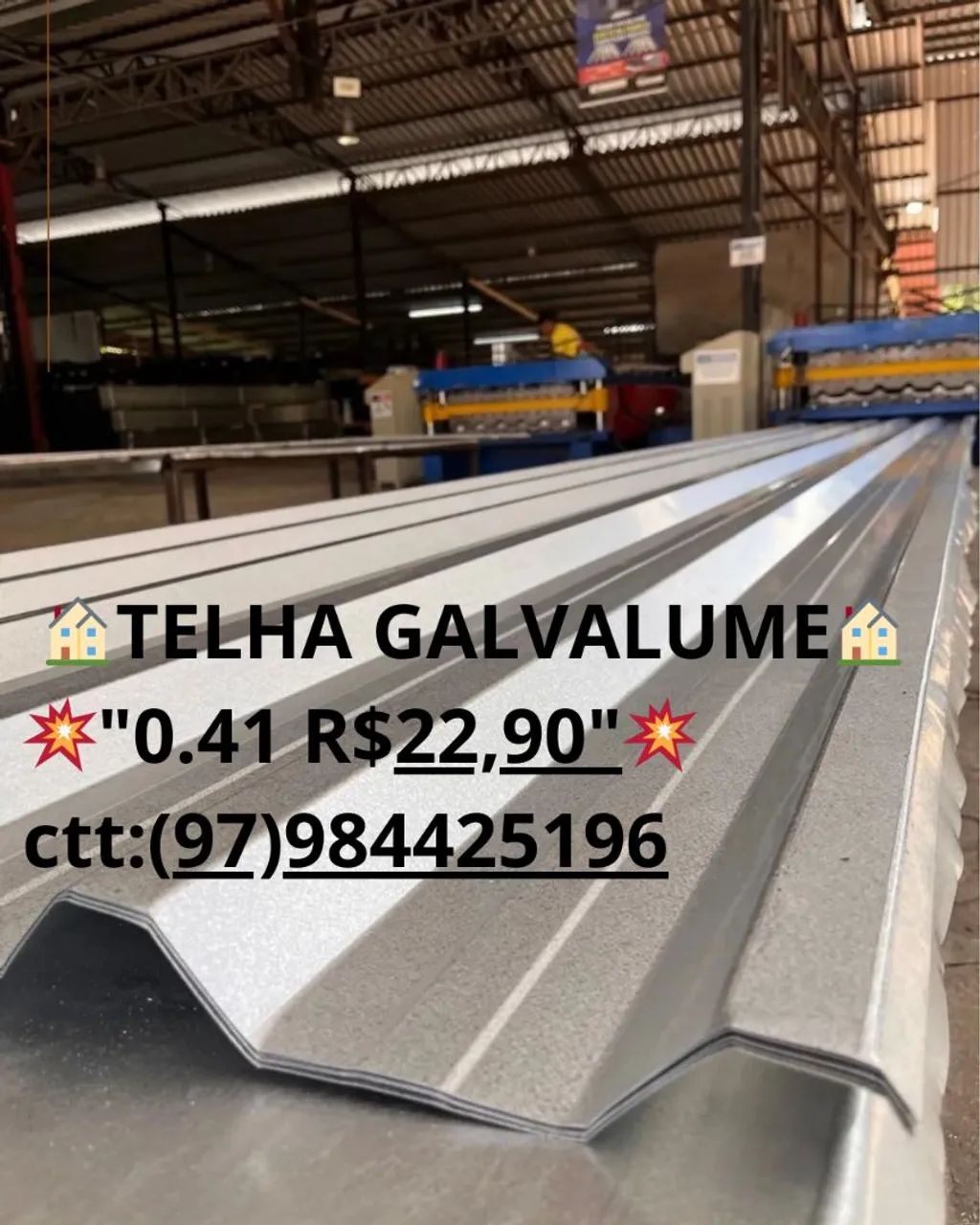 ? TELHA GALVALUME, ZINCO ALUMÍNIO R$22,90 MT