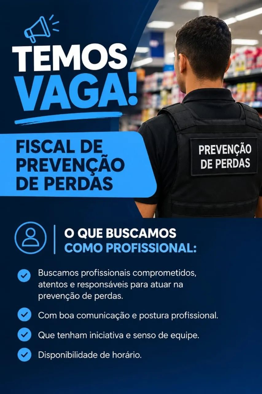 Vaga para Fiscal de Prevenção de Perdas 
