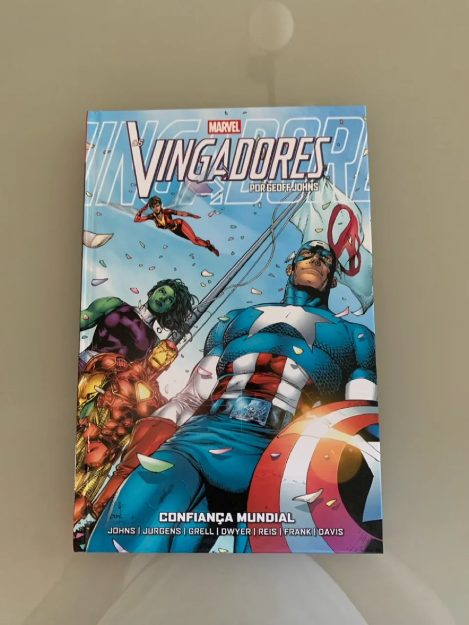 Vingadores Por Geoff Johns Vol. 1: Confiança Mundial (NOVO)