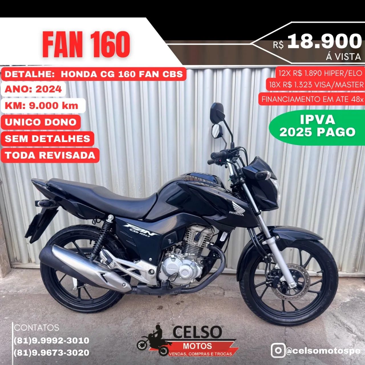 FAN 160 2024 CBS c/9.000km Financio em até 48x 