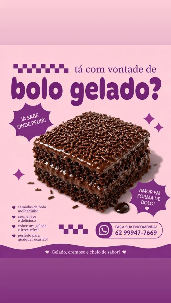 Bolo gelado e Pudim 