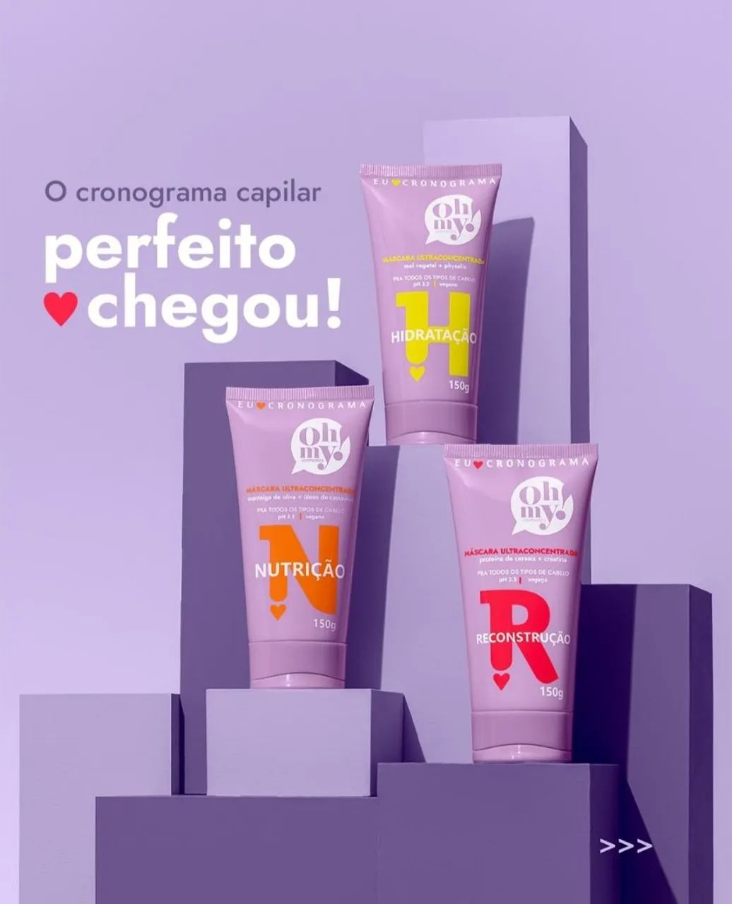 Cronograma Capilar Oh My - Três Máscaras para Cabelos Perfeitos