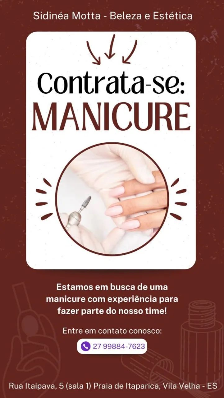 Vaga para manicure!