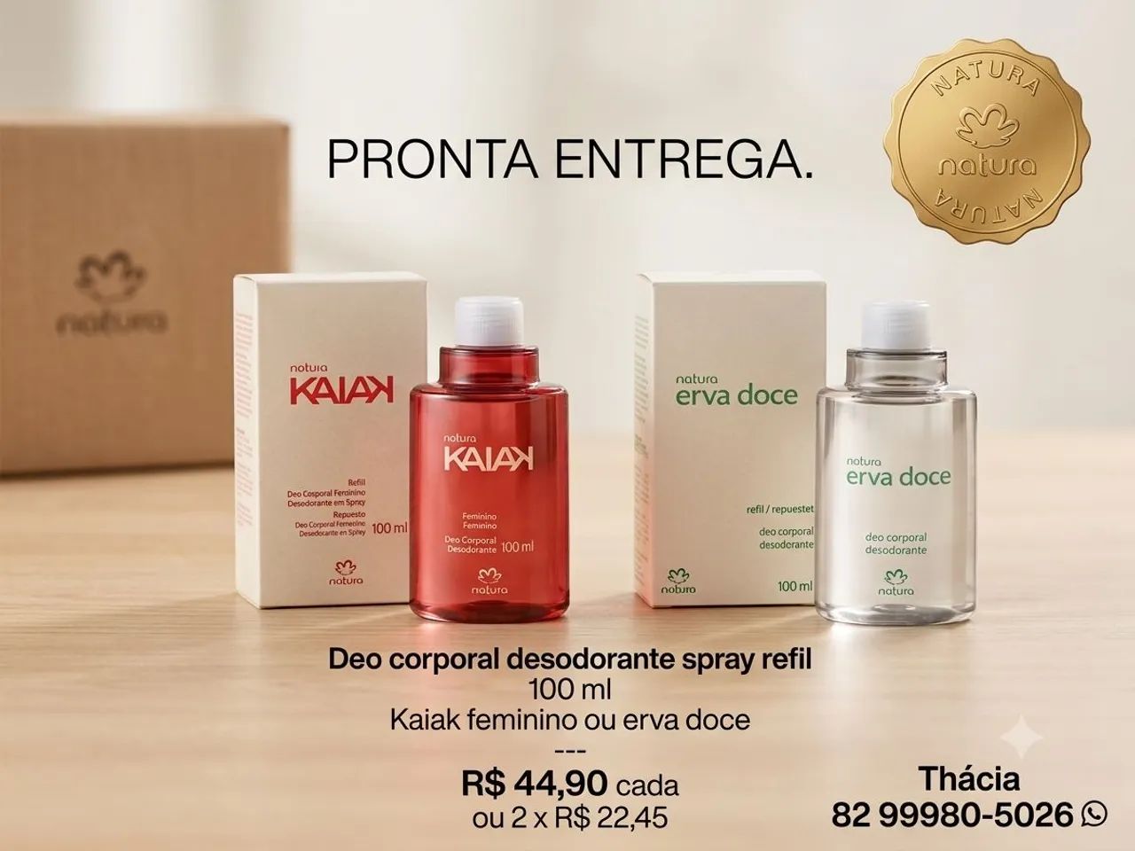 Desodorante natura spray R$ 45