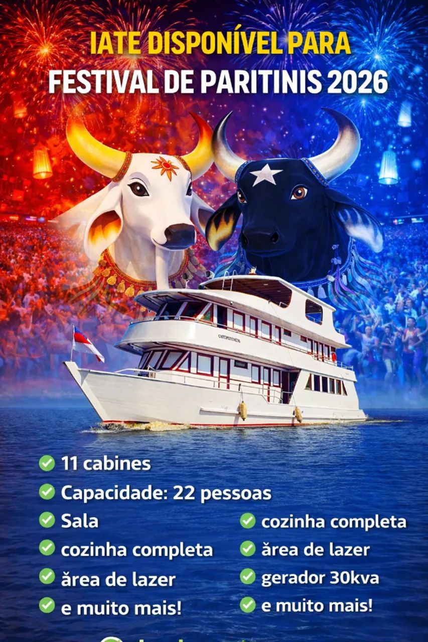 PARINTINS 2026 - A BORDO DO IATE PAIVA NETO - VAGAS LIMITADAS