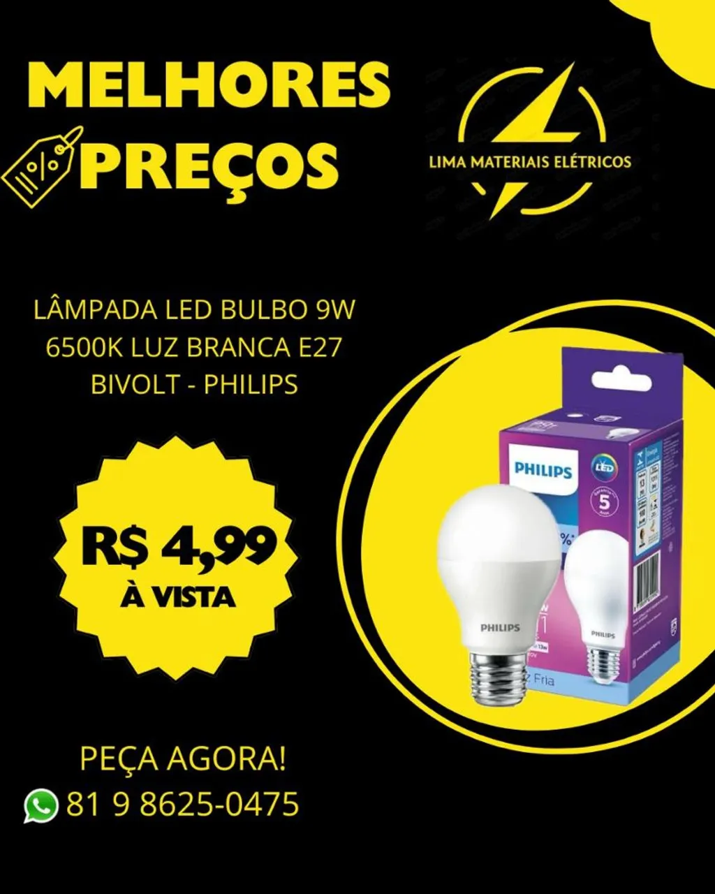 Lâmpada LED Bulbo 9W 6500K Luz Branca E27 Bivolt - Philips