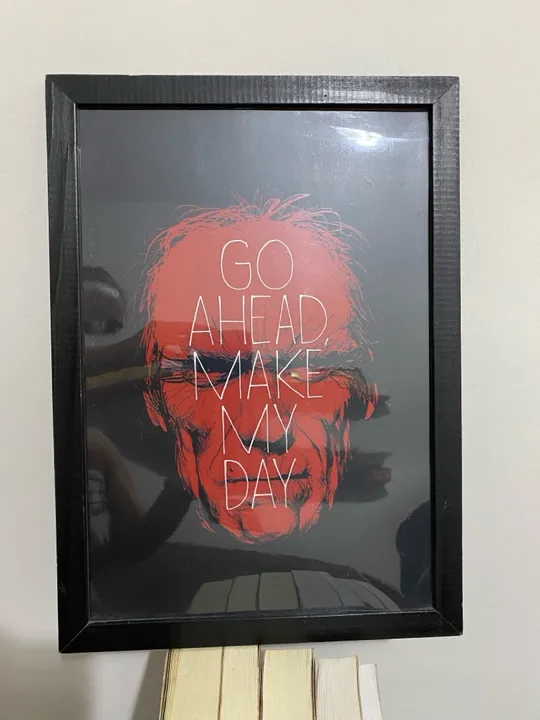 Quadro decorativo ?Vá em frente, faça meu dia?