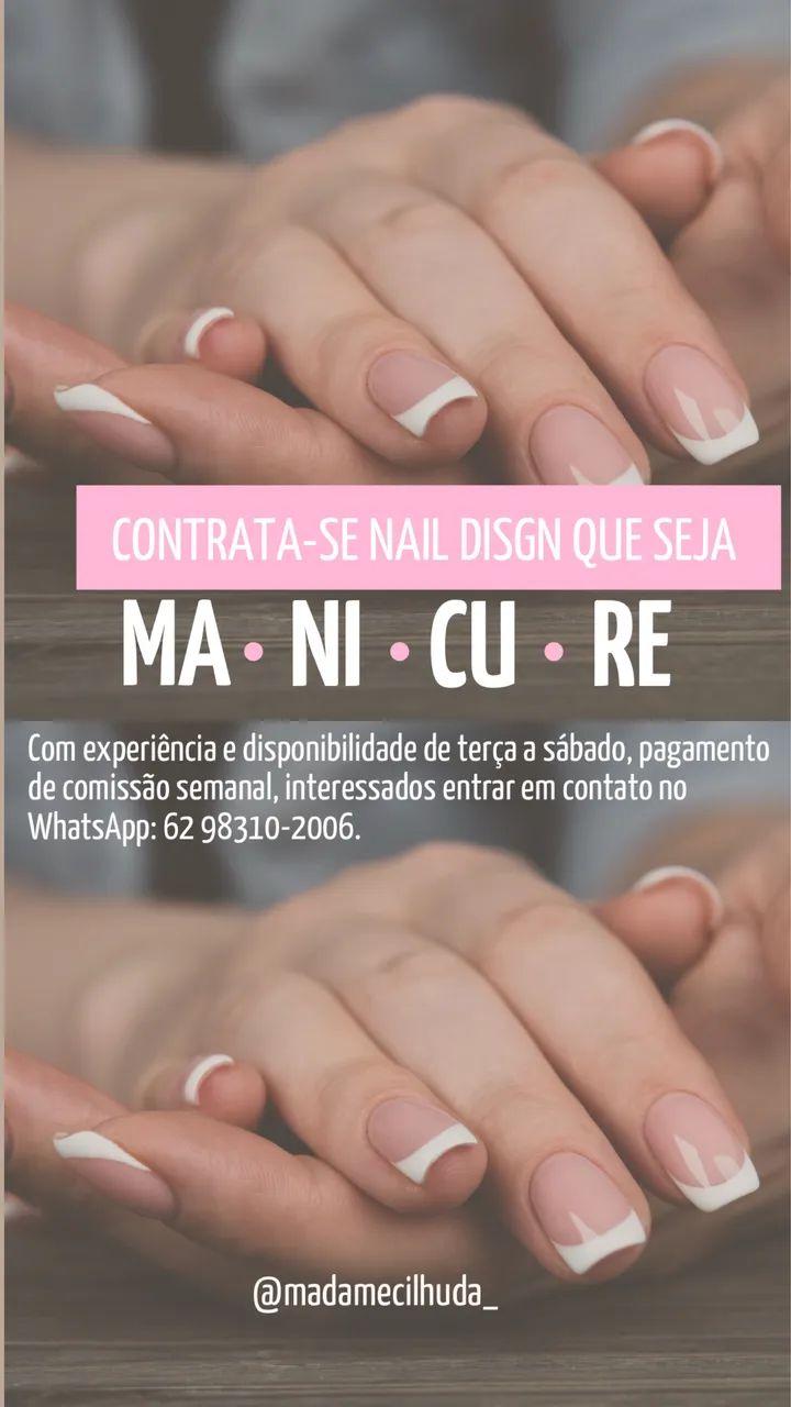 Manicure que seja Nail design ou Lash