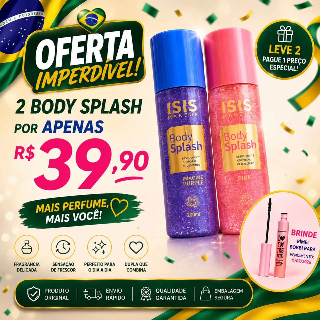 Kit 2 Body Splash + Rímel de brinde 