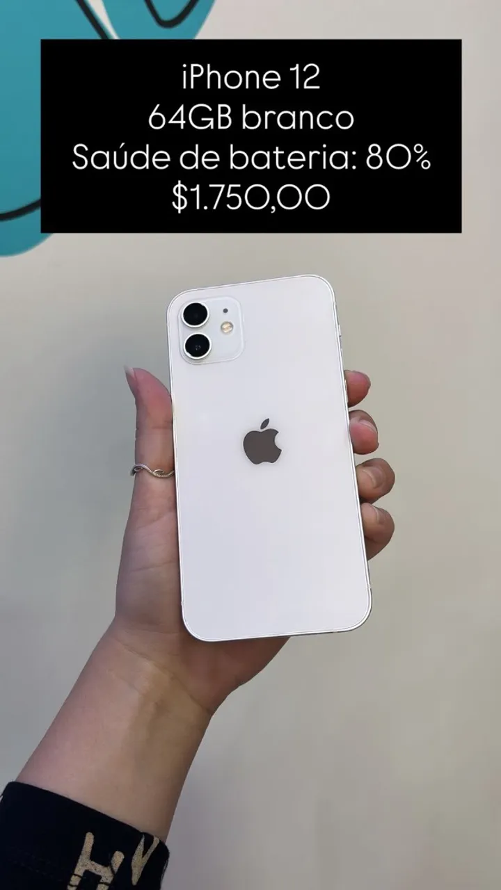 iPhone 12 / 64GB / Branco / Saúde de bateria 79% / R$ 1.850,00