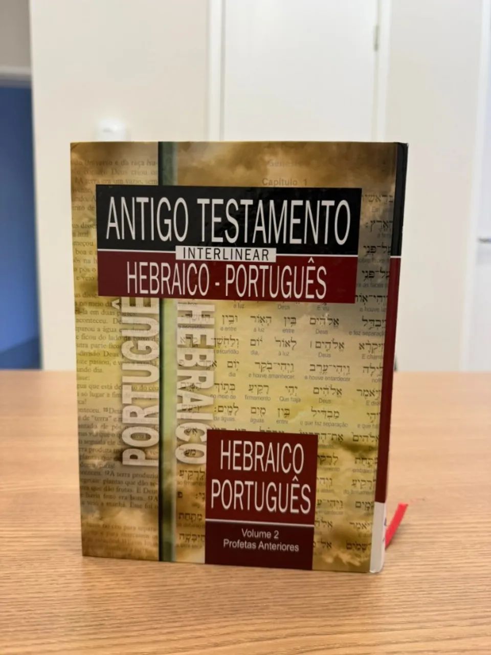 Antigo Testamento Interlinear Hebraico-Português Volume 2