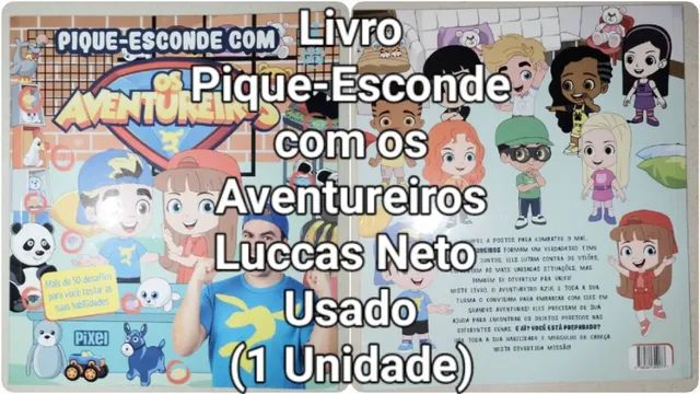 LIVRO INFANTIL LUCCAS NETO PIQUE ESCONDE COM OS AVENTUREIROS PIXEL