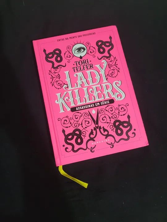 Lady Killers - Assassinas em Série - Tori Telfer
