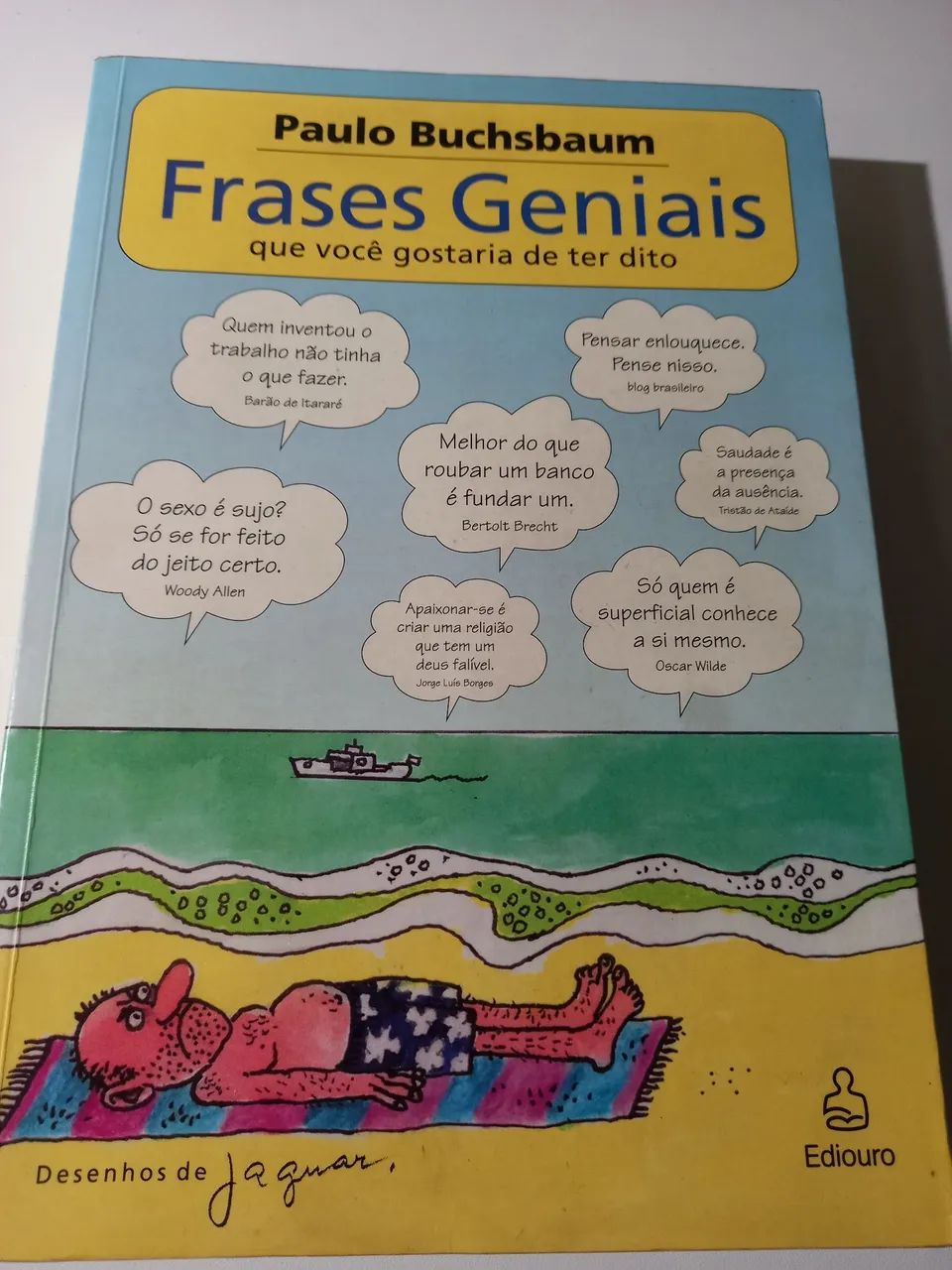 Frases Geniais - Paulo Buchsbaum