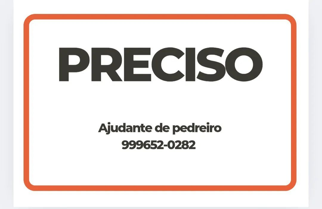 Preciso de ajudante de pedreiro