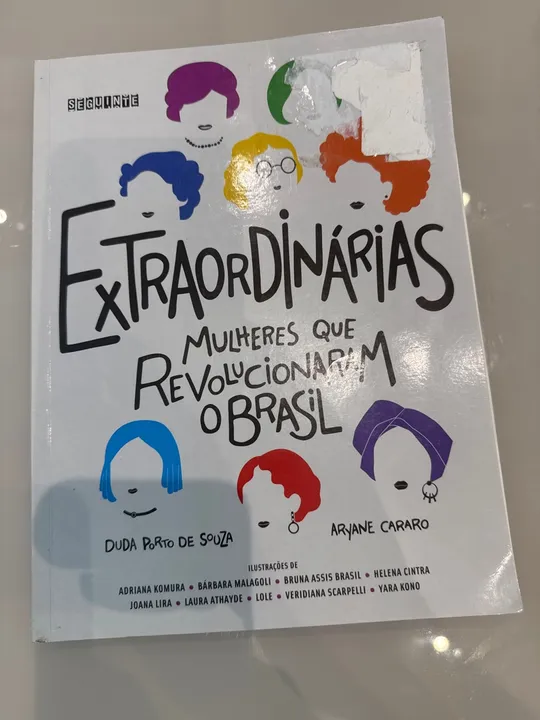 Livro Extraordinárias Mulheres que Revolucionaram o Brasil