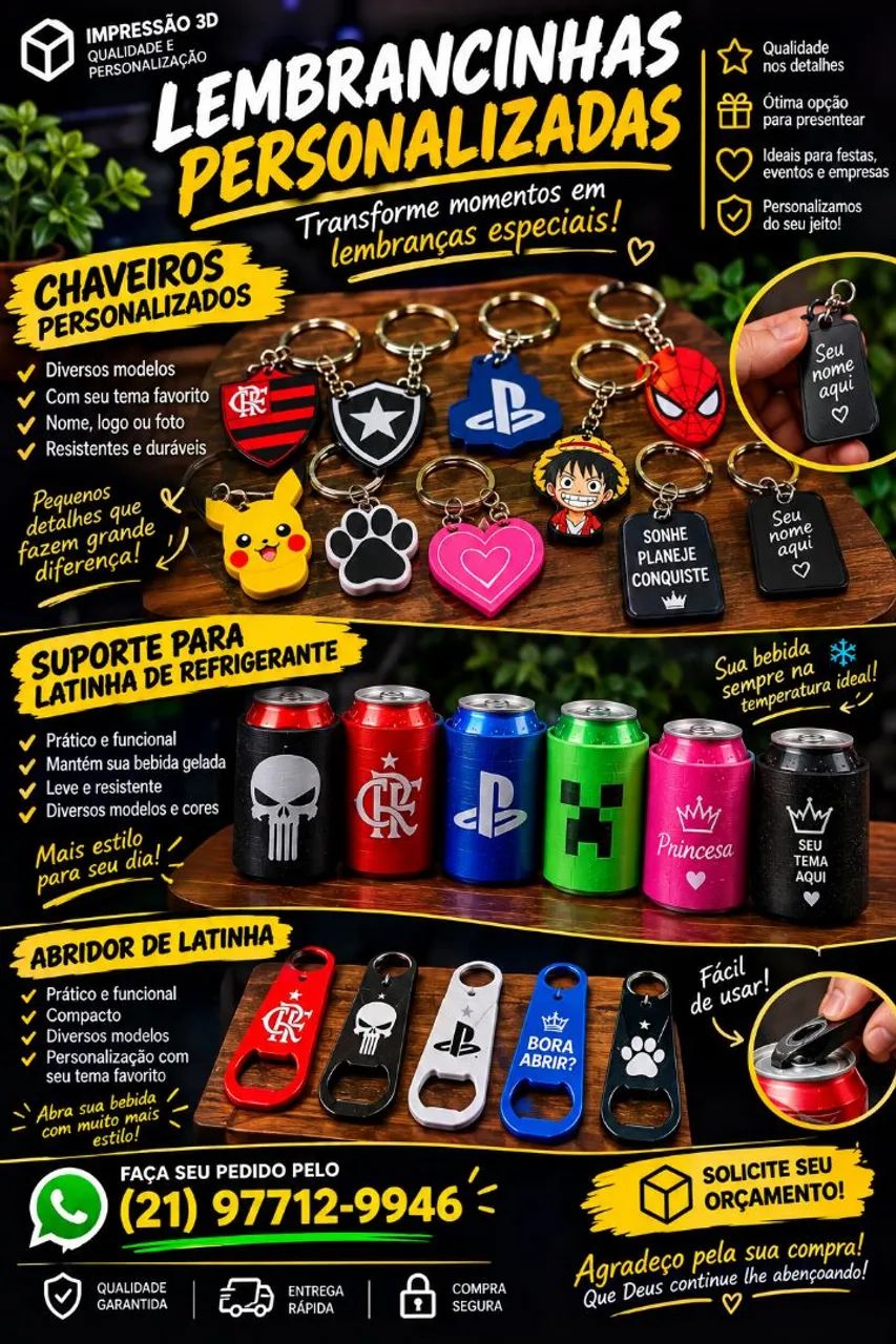 Chaveiros de abridor de latinha  e copos