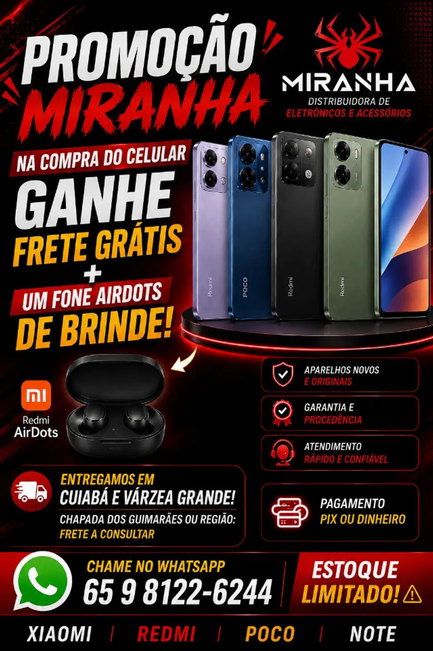 PROMOÇÃO ESPECIAL EM CELULARES XIAOMI, REDMI E POCO!