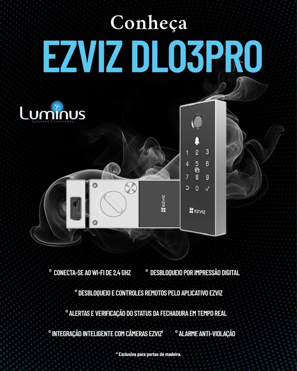 Fechadura Inteligente EZVIZ DL03Pro - Conectada e Segura!