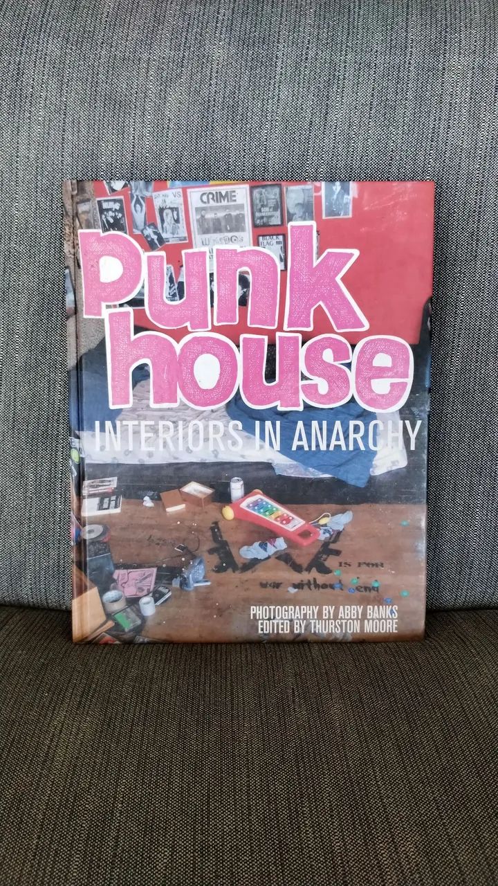 Punk House: Interiors in Anarchy