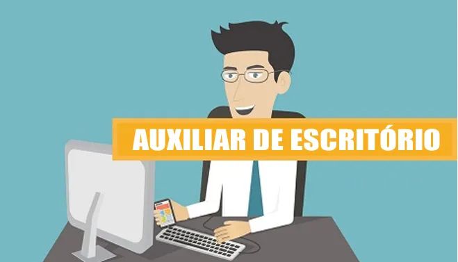 OPORTUNIDADE - AUXILIAR ESCRITORIO 