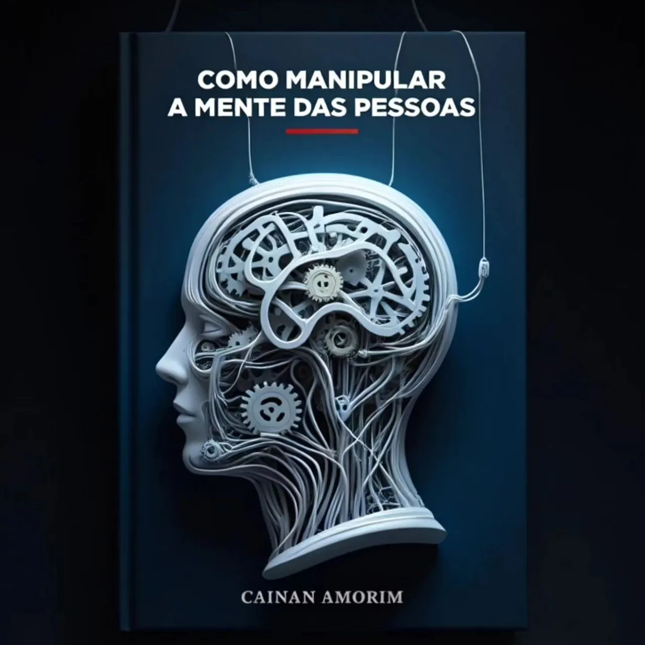 Como Manipular a Mente das Pessoas