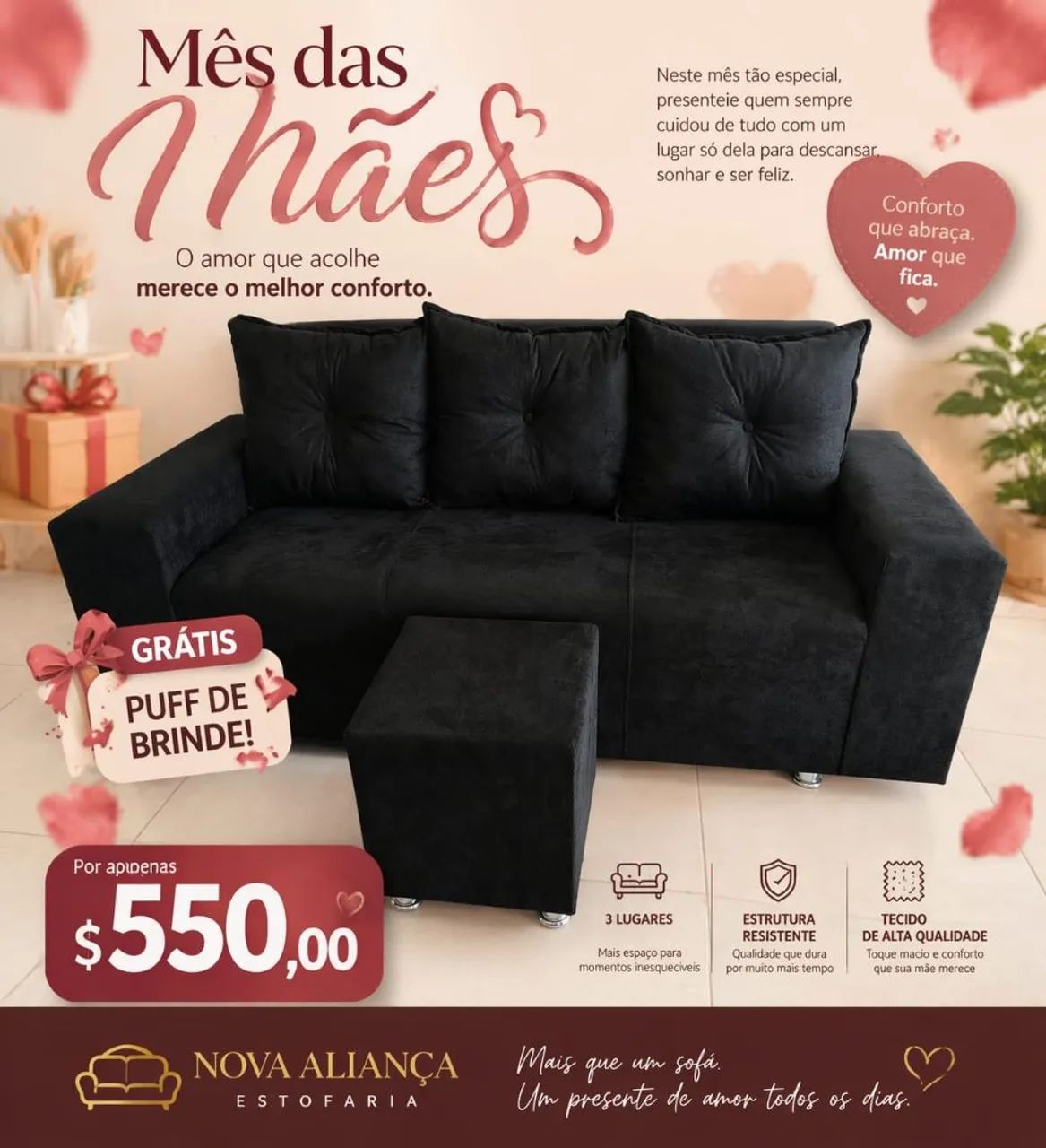 Sofá 550$ promoção dia das mãe 