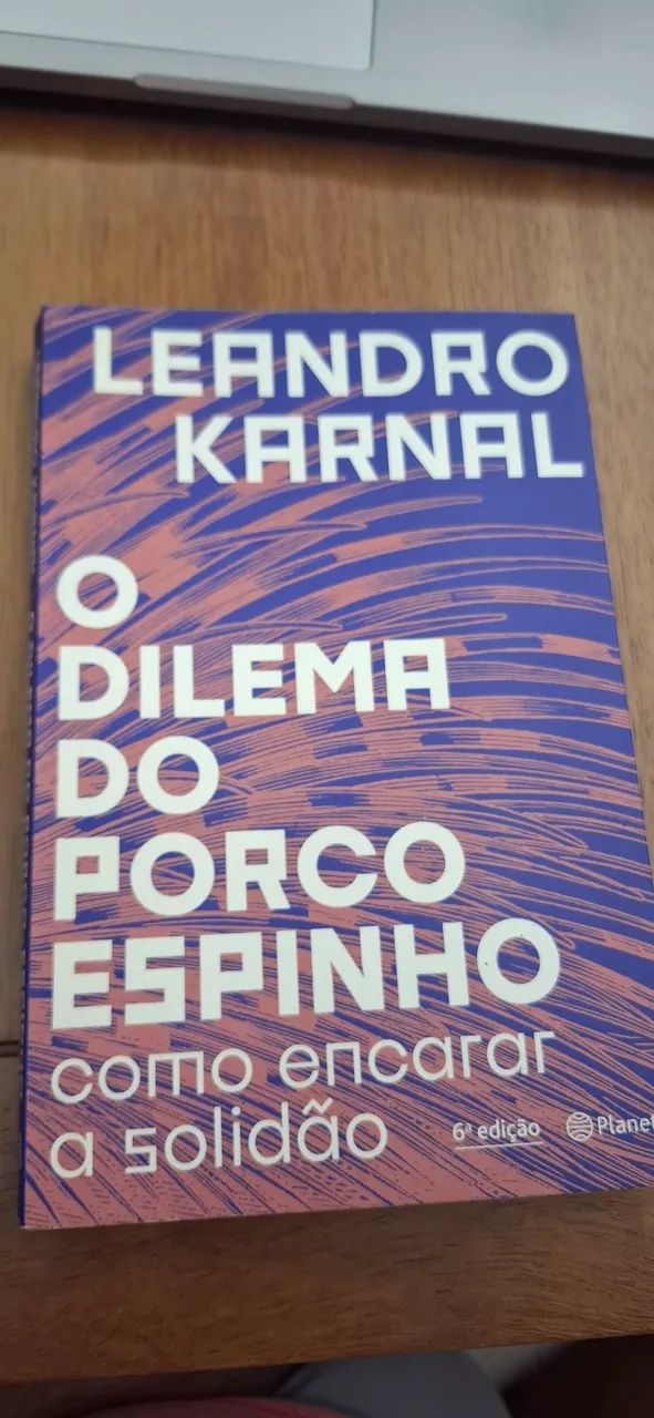 O Dilema do Porco Espinho