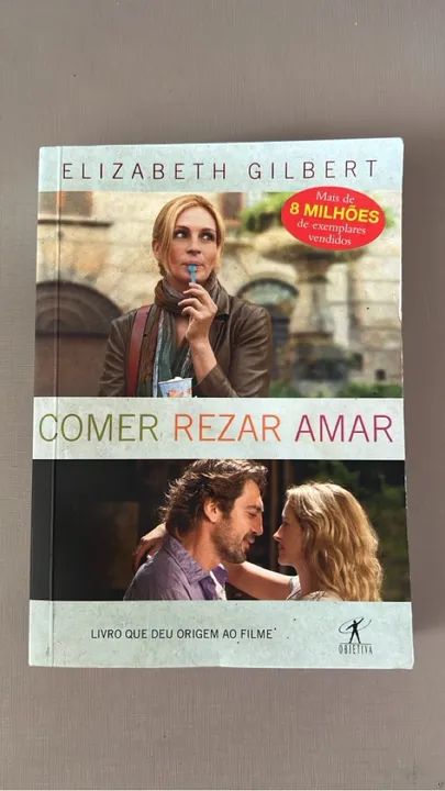 Livro Comer Rezar Amar - Elizabeth Gilbert