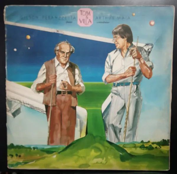 LP DISCO DE VINIL - TOM & VILLA, DE GILSON PERANZZETTA E ARTHUR MAIA, EDIÇÃO 1986