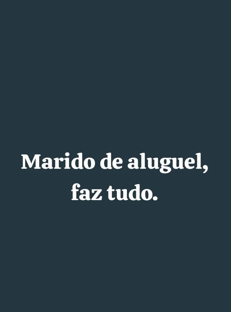 Marido de aluguel.