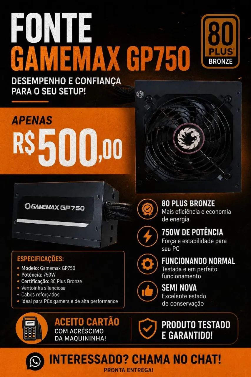 Fonte real 80 plus gamemax GP750