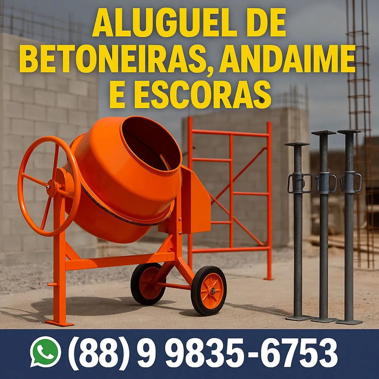 Aluguel de Betoneiras, Andaime e Escoras