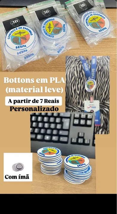 Bottons, gravação/corte à laser e impressão em 3D