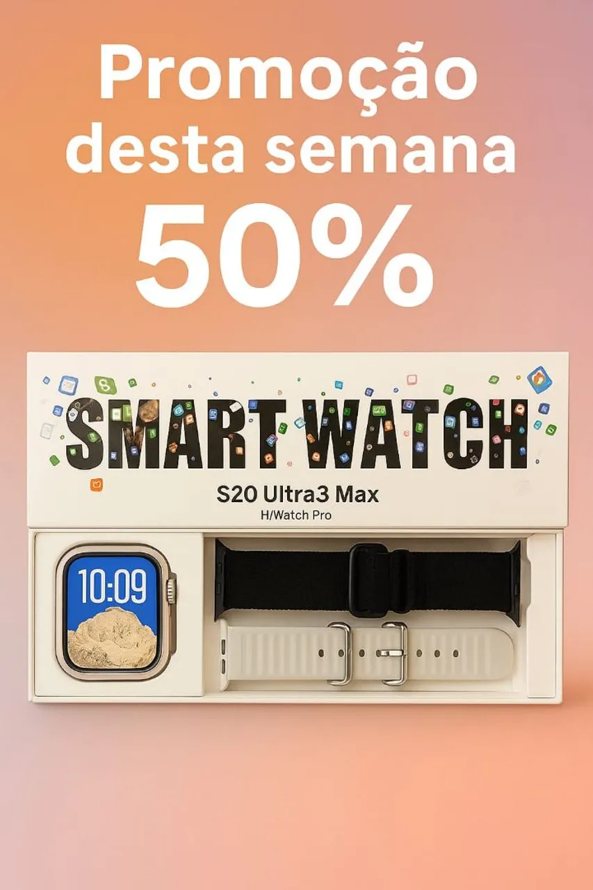 Smartwatch S20 Ultra3 Max - 50% OFF