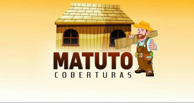 Matuto coberturas - Melhor preço - Orçamento grátis