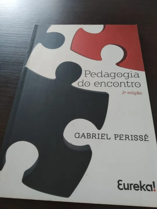 Pedagogia do Encontro - Gabriel Perissé