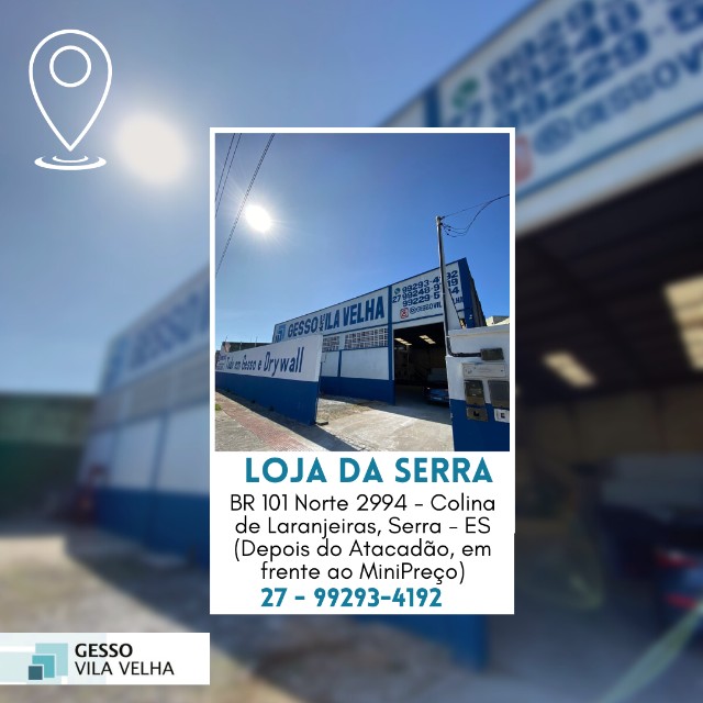 Loja de Gesso na Serra e em Vila Velha - Gesso Vila Velha