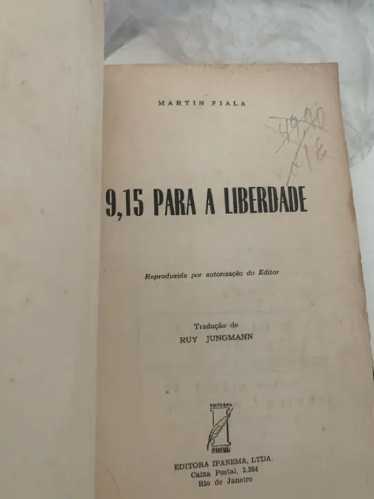 Antiguidades de 1956 - Livro 9,15 Para a Liberdade