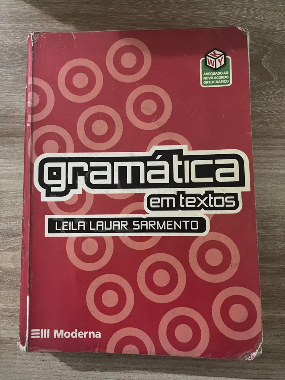 GRAMÁTICA EM TEXTOS - LEILA LAUAR SARMENTO
