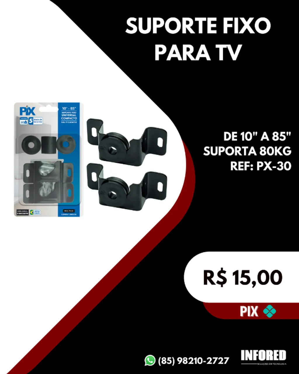 Suporte fixo para TV PX-30