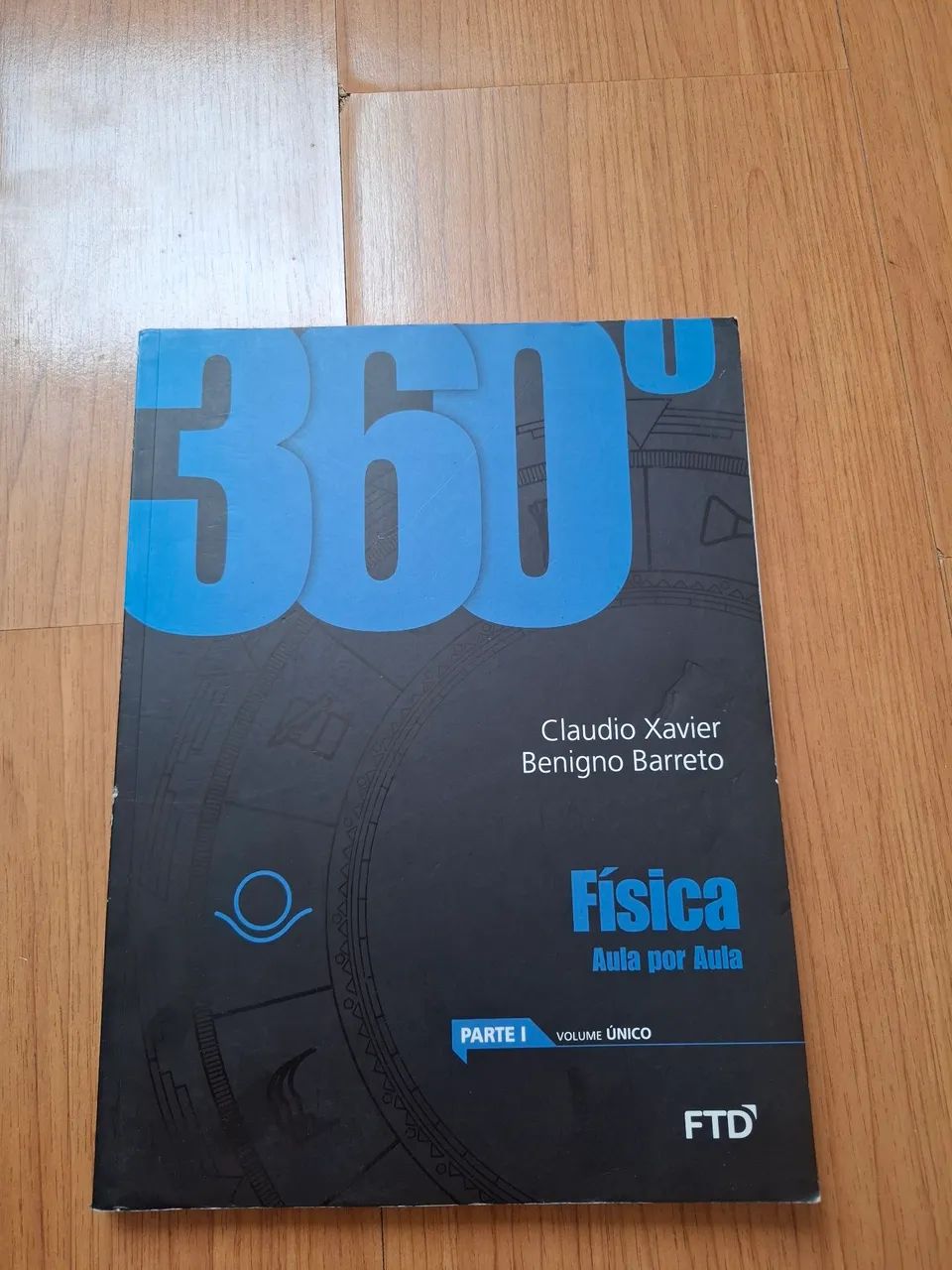 Livro Física aula por aula Claudio Xavier Benigno Barreto volume único 