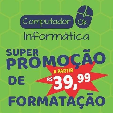 Formatamos seu pc e notebook a domicílio