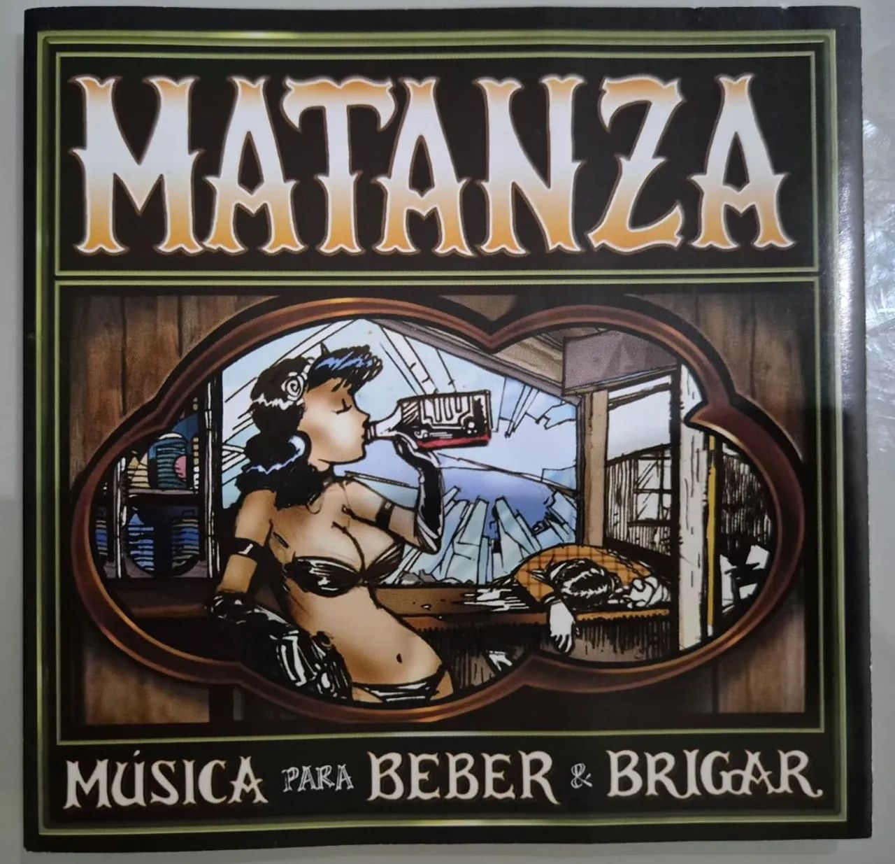 CD Matanza - Musica Para Beber e Brigar