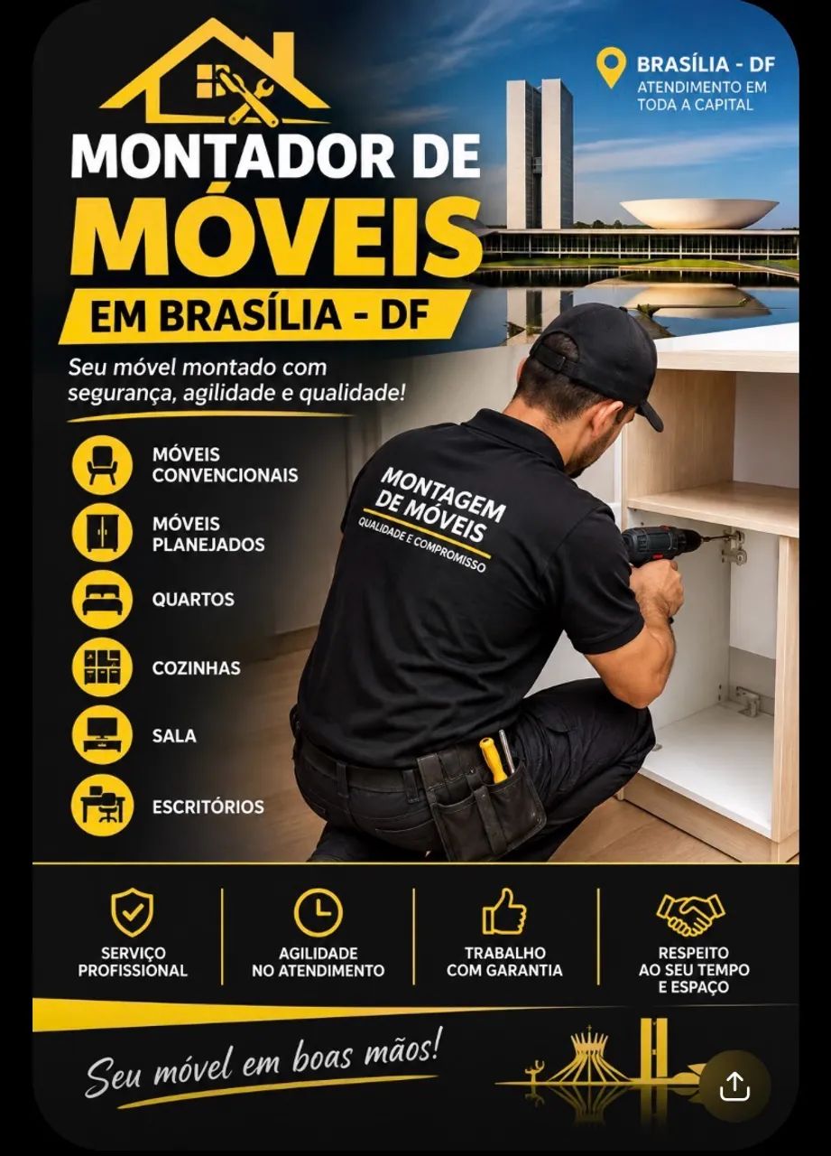 montador de móveis/ atendimento em todo DF