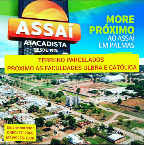 Mega oportunidade terrenos parcelados ao lado ulbra e Assaí atacadista