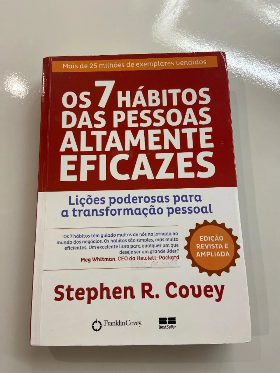Livro Os 7 Hábitos das Pessoas Altamente Eficazes - Stephen Covey