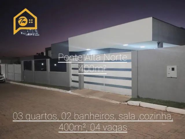 Excelente casa com Ponte Alta Norte